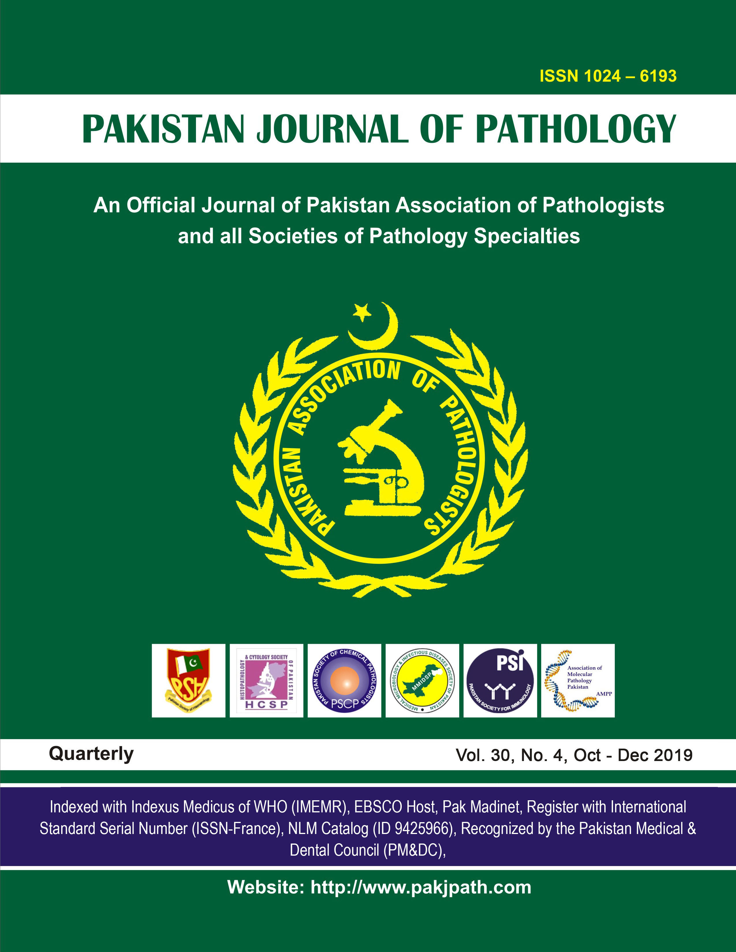 					View Vol. 30 No. 4 (2019): Pakistan Journal of Pathology
				